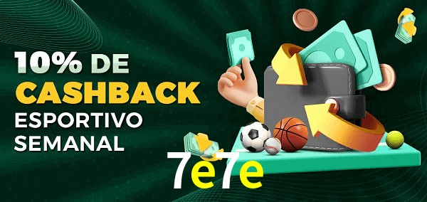 10% de bônus de cashback na 7e7e