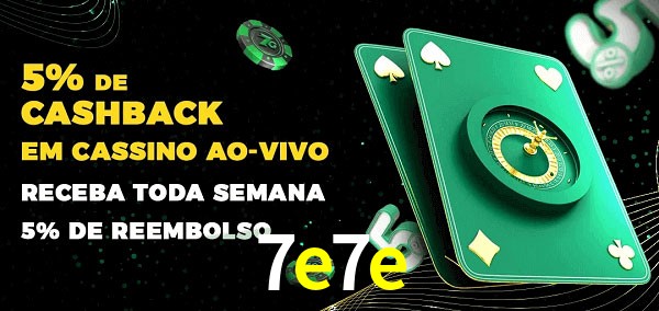 Promoções do cassino ao Vivo 7e7e