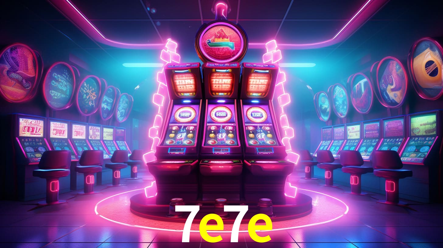 7e7e bet